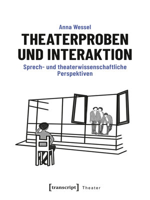 cover image of Theaterproben und Interaktion